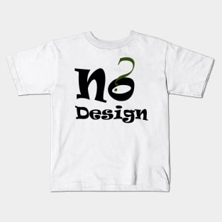 No Dsign t shirt Kids T-Shirt